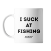 "I Suck at Fishing" Mug